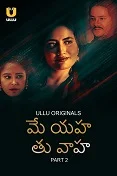 Main Yahan Tu Wahan Part 2 (2024) HDRip Tamil